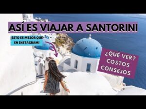 Mejor Época Para Viajar a Santorini