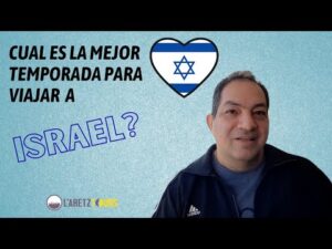 Mejor Época Para Viajar a Israel Y Jordania