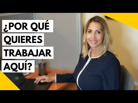 Porque te gustaría trabajar con nosotros