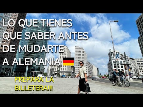 Qué debo saber antes de emigrar a Alemania